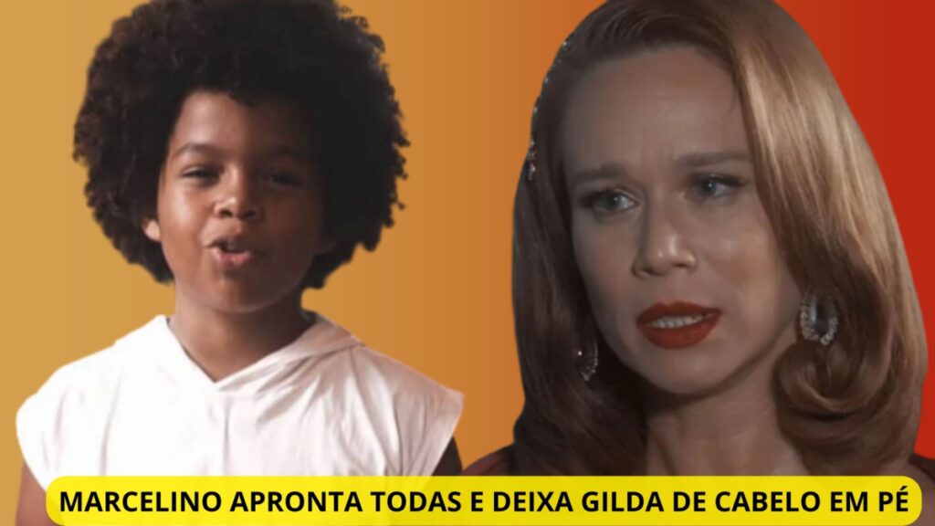 A L T: "Adotado, Marcelino assusta Gilda transformando a vida da vilã em um inferno"